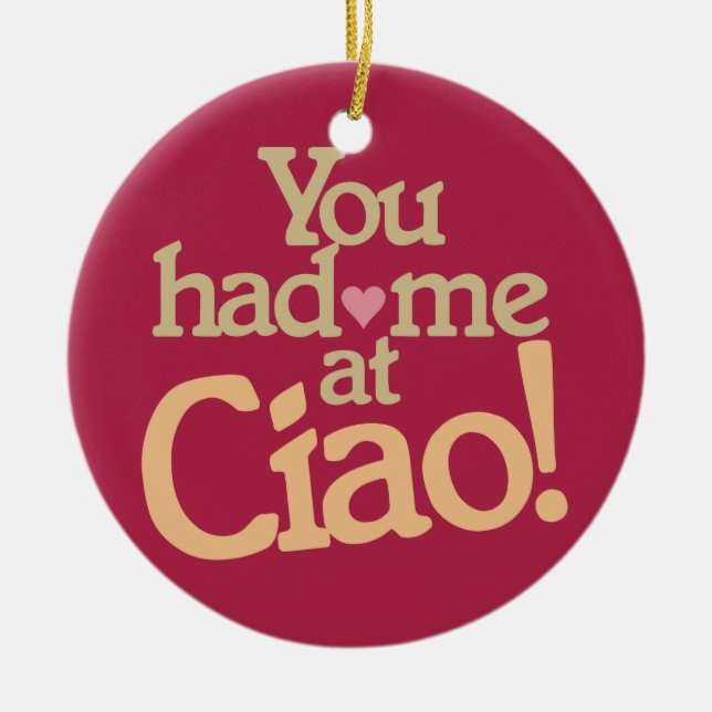 Sie hatten mich an Ciao! kundenspezifische Keramikornament (Vorne)