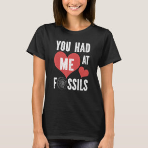Sie hatten mich bei Fossilien für Archäologen Arch T-Shirt
