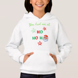 SIE HATTEN MICH BEI HO HO HO HÜTTE Sweater Girl's Hoodie