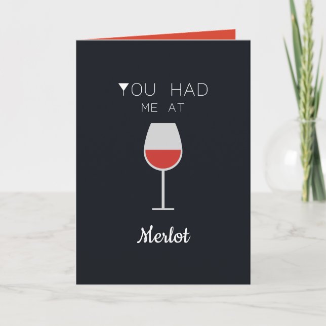 Sie hatten mich bei Merlot Wine Lovers Custom Mess Karte (Vorderseite)