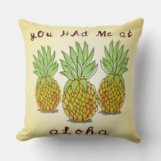 Sie hatten mich in Aloha - Ananas Kissen (Vorderseite)