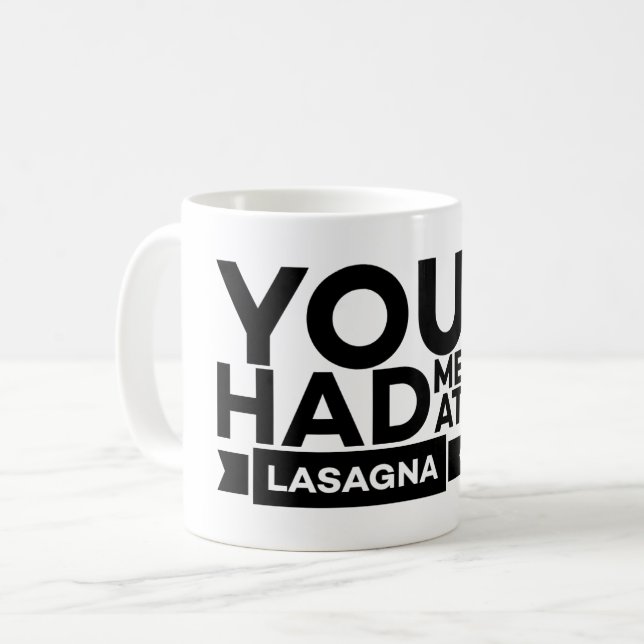 Sie hatten mich in Lasagna - Lasagna Lover Kaffeetasse (Vorderseite Links)