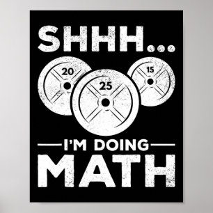 Sie ich mache Mathe Bodybuilding Gym Fitness Train Poster