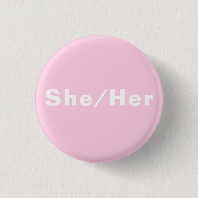 Sie, ihr Geschlecht Pronouns Lgbtq hellrosa Stolz Button (Vorderseite)