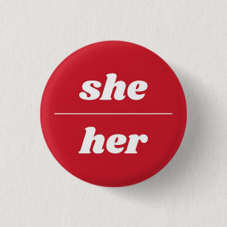 Sie/ihr Pronoun-Button, 1¼ Zoll Button