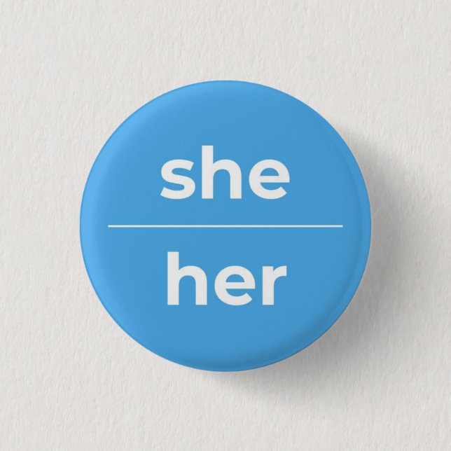 Sie/ihr Pronoun-Button, 1¼ Zoll Button (Vorderseite)