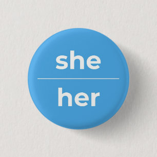 Sie/ihr Pronoun-Button, 1¼ Zoll Button