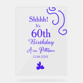Sie ist 60. Geburtstag hinzufügen Namen lila Spani Acrylschild