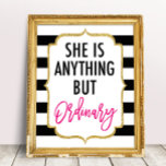 Sie ist alles andere als ein normales Party-Zeiche Poster<br><div class="desc">Sie ist alles andere als ein normales Party-Zeichen</div>