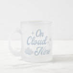 Sie ist auf Cloud 9 Junggeselinnen-Abschied Mattglastasse<br><div class="desc">Sie ist auf Cloud 9 Junggeselinnen-Abschied Tasse</div>