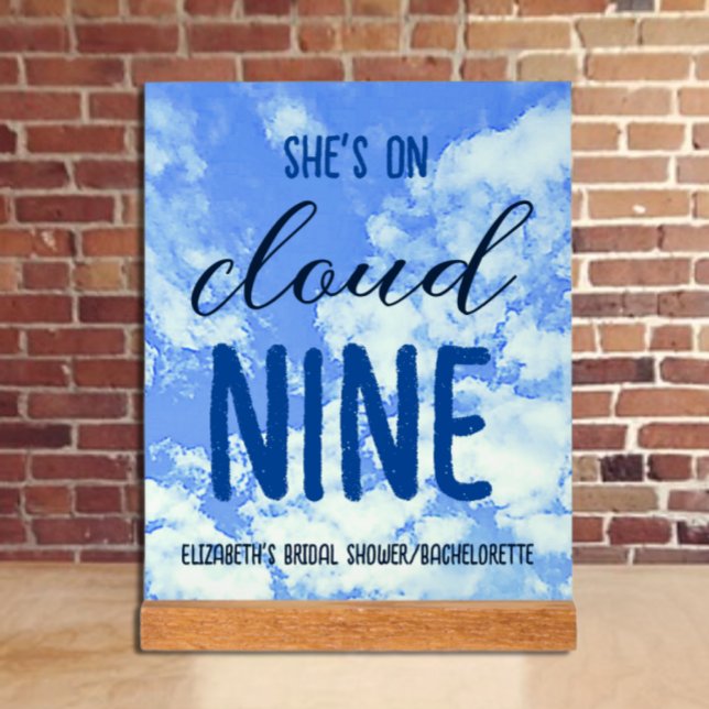 Sie ist auf Cloud Nine! Brautparty/Bachelorette Acrylschild (Von Creator hochgeladen)