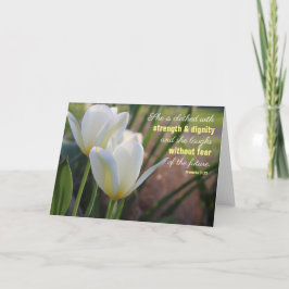 Sie ist bekleidet Sprichwörter 31:25 Weiße Tulip Karte