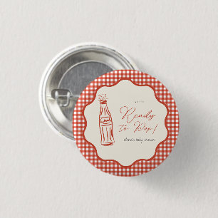 Sie ist bereit, die Babyparty platzen zu lassen Button
