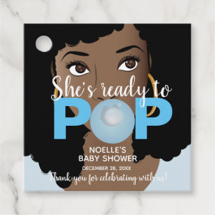 Sie ist bereit zum Pop, Bubblegum Baby Dusche, bla Geschenkanhänger