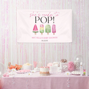Sie ist bereit zum Pop! Popsicle Baby Dusche Banner
