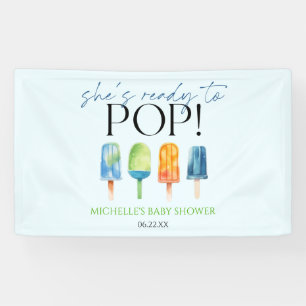 Sie ist bereit zum Pop! Popsicle Baby Dusche Banner