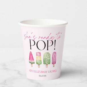 Sie ist bereit zum Pop! Popsicle Baby Dusche Pappbecher