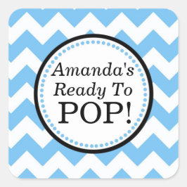 Sie ist bereit zum Pop Square Aufkleber - Zickzack
