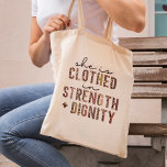 Sie ist Christlich in Stärke und Würde bekleidet Tragetasche<br><div class="desc">Sie ist Christlich in Kraft und Würde bekleidet</div>