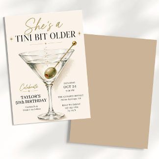 Sie ist ein bisschen älter Martini Geburtstag Einladung