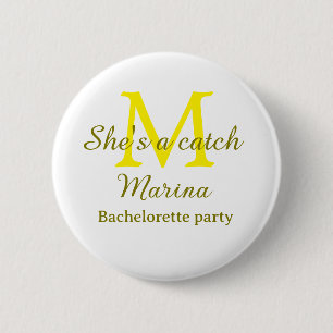 Sie ist ein Fang gelbe Monogramm Junggesellinnenab Button