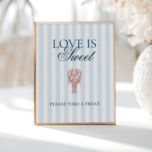 Sie ist ein Fang Hummer gestreifte Liebe ist süß Poster