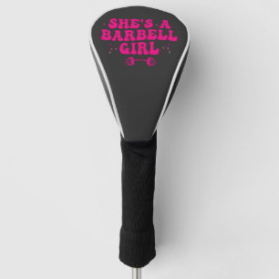 Sie ist ein Girl Fitness Gym Sport Geschenk Golf Headcover
