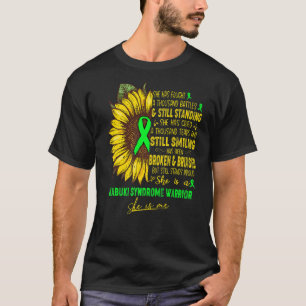 Sie ist ein Kabuki-Syndrom Kriegerin, sie ist ich T-Shirt