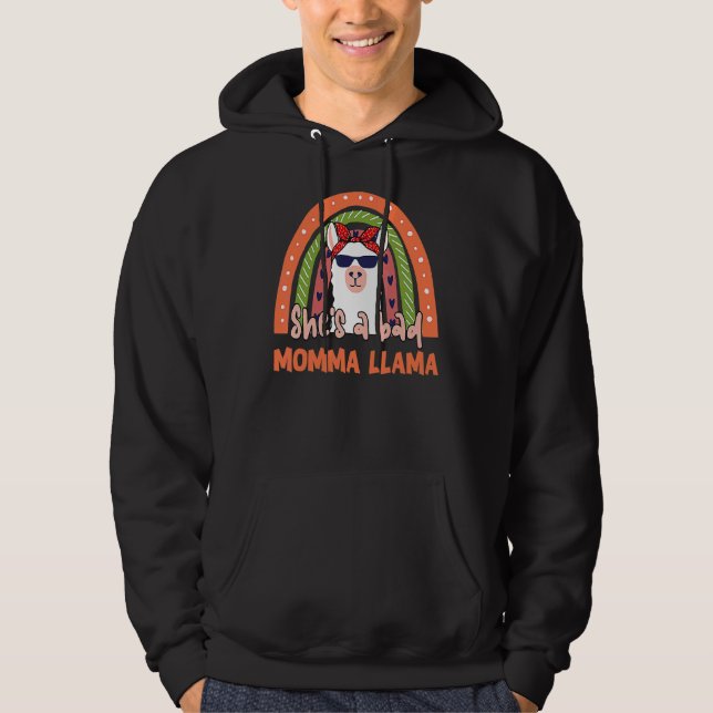 Sie ist ein schlechter Momma Llama Rainbow Mama Mo Hoodie (Vorderseite)