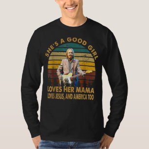 Sie ist eine gute Girl-Liebe Ihre Mama-Lieben Jesu T-Shirt
