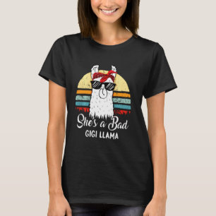Sie ist eine schlechte Gigi Llama T Mama Mama Oma T-Shirt