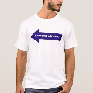Sie ist Gerade-EIN-Freund T-Shirt
