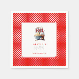 Sie ist im Begriff, Pop Popcorn Pop Soda Baby Show Serviette