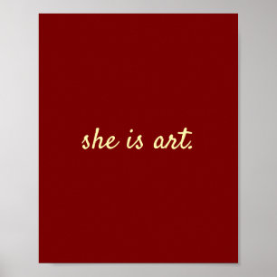 sie ist kunst poster