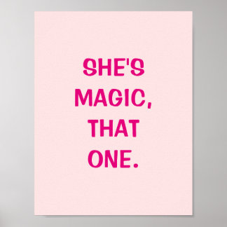 Sie ist Magie, dieses ein Poster
