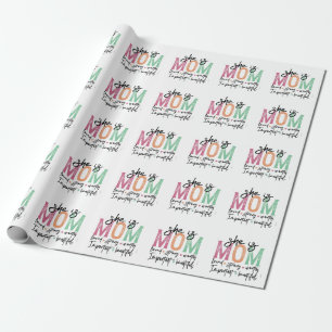 Sie ist Mama: Loved, Strong, Worthy, Importy, Beau Geschenkpapier