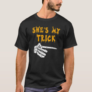 Sie ist mein Trick. Er ist meine Leckerei Niedlich T-Shirt