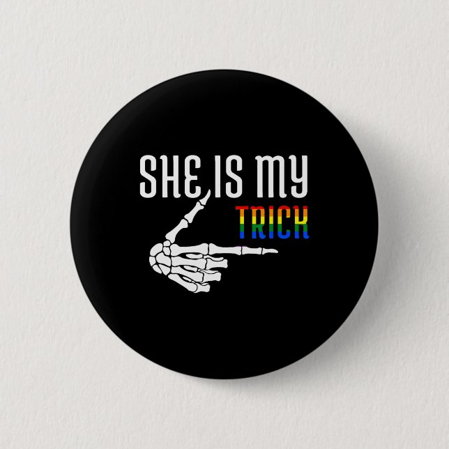 Sie ist mein Trick Skelett Matching Couple Hallowe Button (Vorderseite)