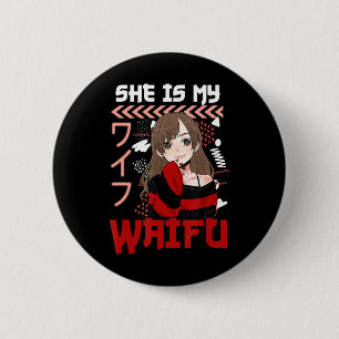 Sie ist mein Waifu Er ist mein Senpai Anime Manga Button