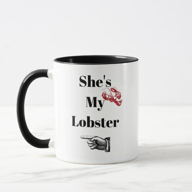 Sie ist meine Hummer-Tasse Tasse (Links)