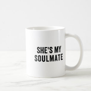 Sie ist meine Seelenverwandte, ich kenne ihn nicht Kaffeetasse
