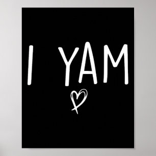 Sie ist meine süße Kartoffel I Yam Set Paare Thank Poster