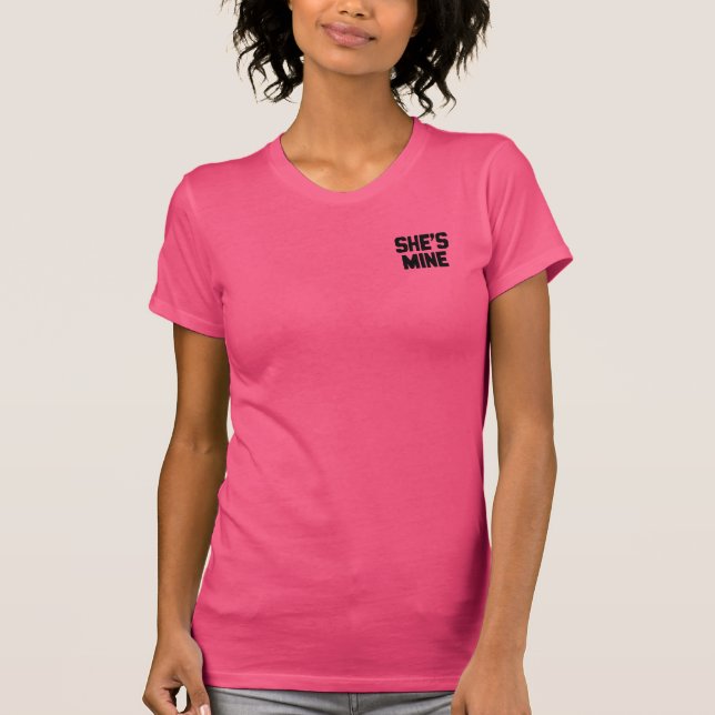 SIE ist MEINE T-Shirt (Vorderseite)