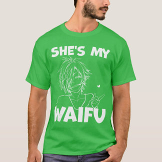 Sie ist meine Waifu Lustige Anime passende Partner T-Shirt
