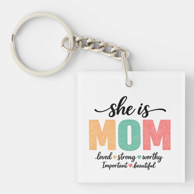 Sie ist Mom Schlüsselanhänger  (Vorderseite)