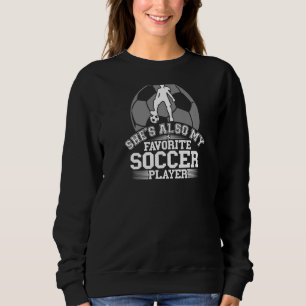 Sie ist nicht nur meine Mutter im Gesetz, meine Li Sweatshirt