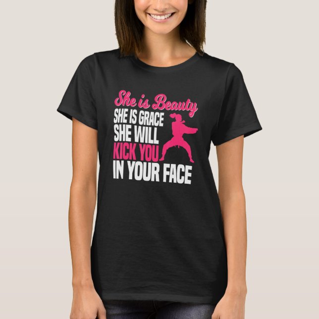 Sie ist so schön, dass sie dich in dir töten wird T-Shirt (Vorderseite)