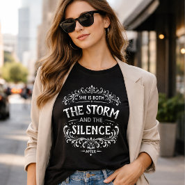 Sie ist sowohl der Sturm als auch die Stille Vinta T-Shirt