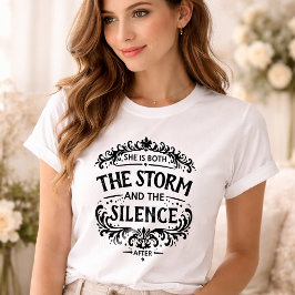Sie ist sowohl der Sturm als auch die Stille Vinta T-Shirt