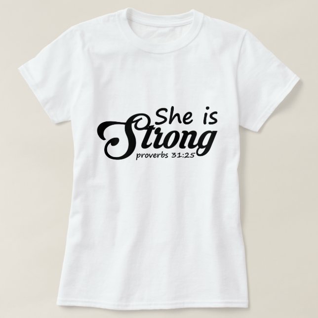 Sie ist stark - Christlich T-Shirt (Design vorne)